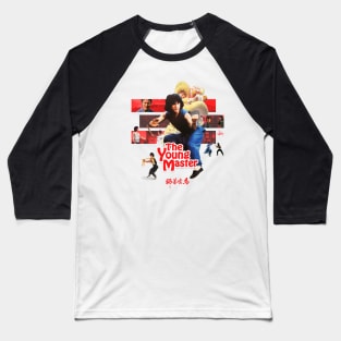 Jackie Chan: THE YOUNG MASTER Baseball T-Shirt